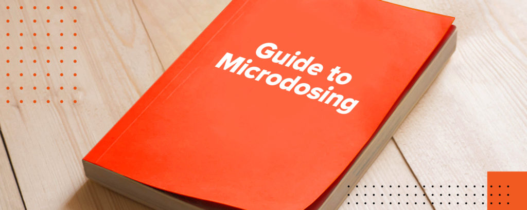 What Is Microdosing And How Do You Do It? | INDIVA